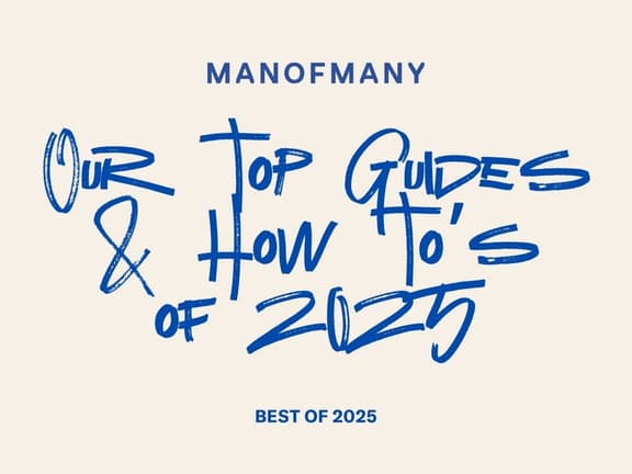 Best guides how tos of 2025 man of many