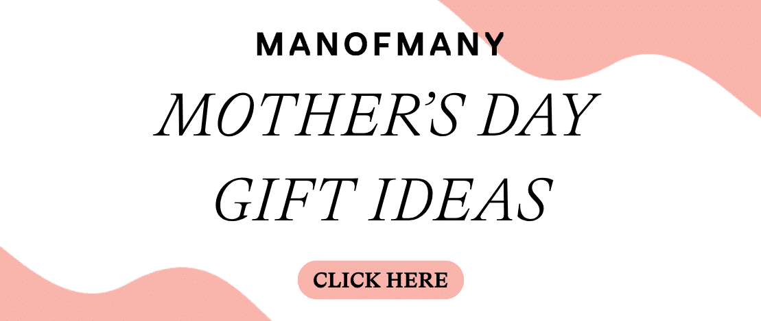 Man of Many Mother's Day Gift Ideas Banner