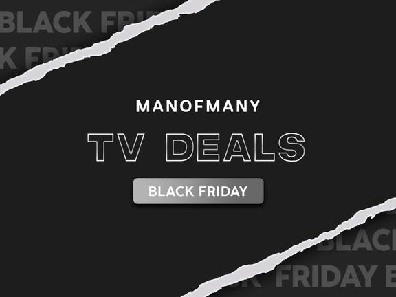 Man of Many TV Deals Black Friday