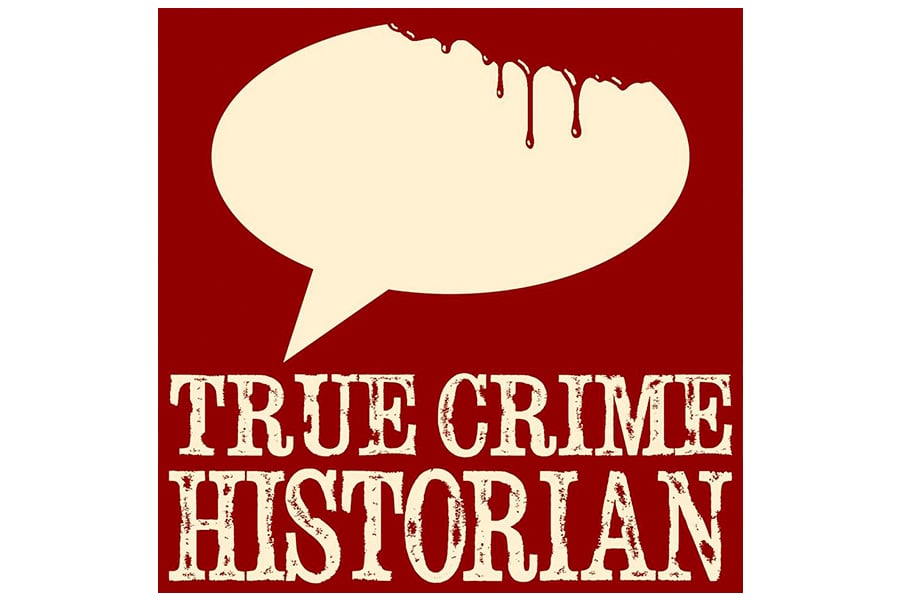 true crime historian podcast cover