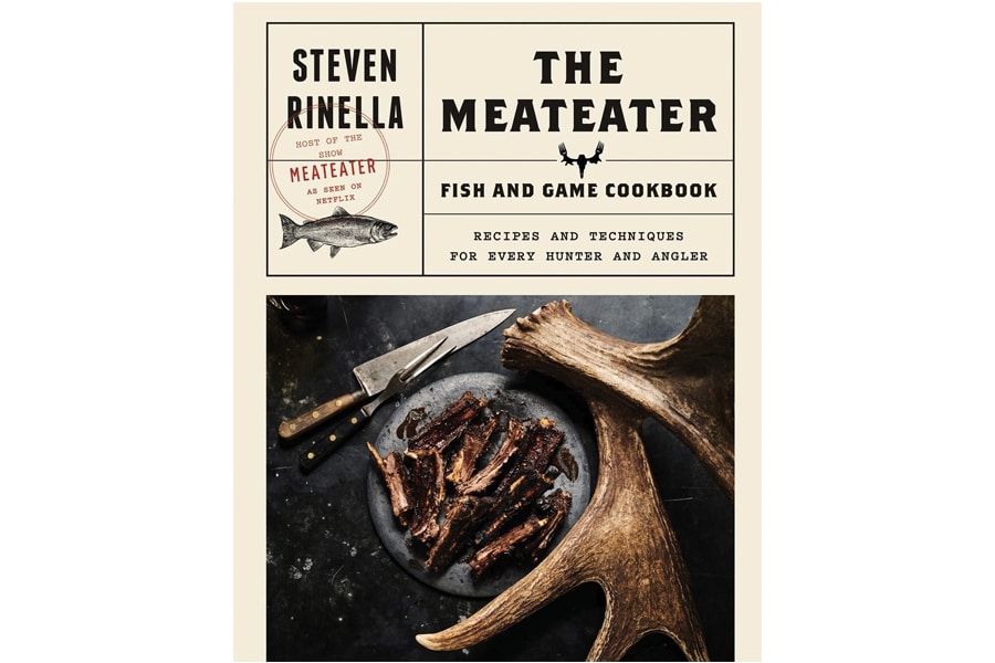 The MeatEater Fish and Game Cookbook- Recipes and Techniques for Every Hunter and Angler cover