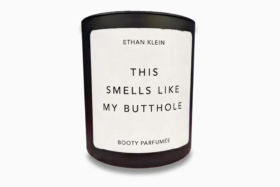 This Smells Like My Butthole candle