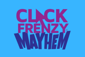 Click frenzy mayhem