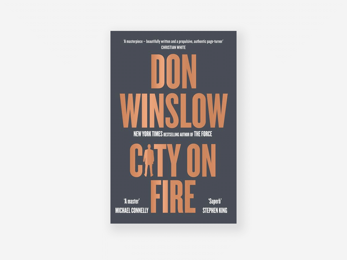 Don Winslow - City on Fire | Image: Allen & Unwin
