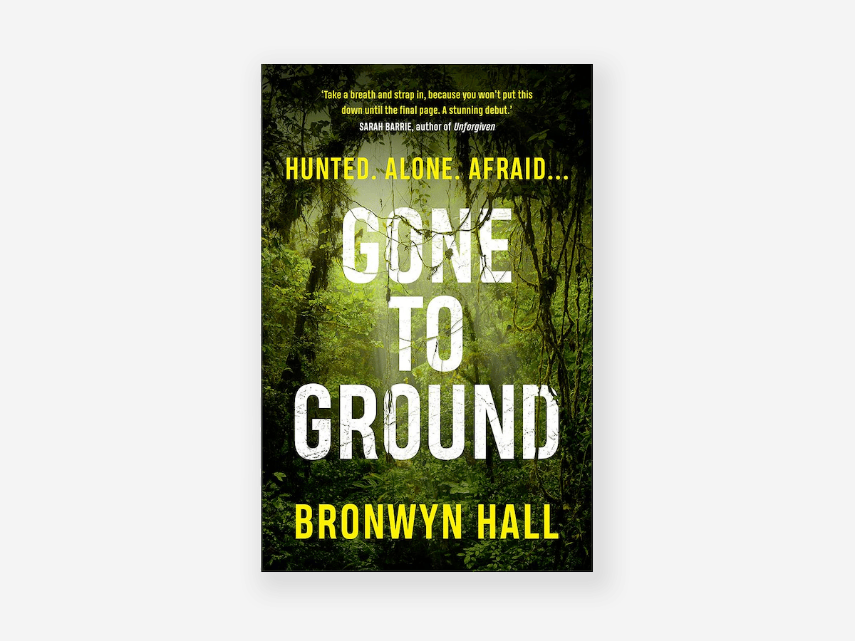 Gone to Ground - Bronwyn Hall | Image: HarperCollins