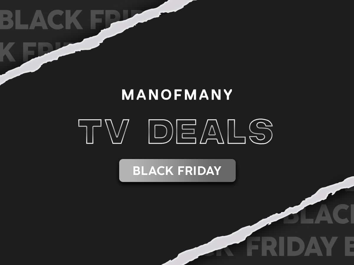 TV Deals Black Friday Sales Man of Many