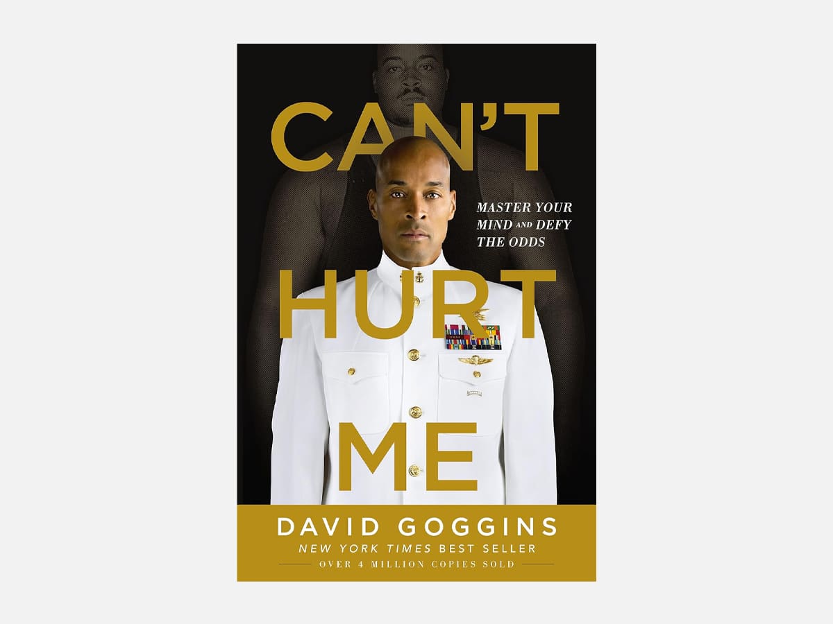 'Can’t Hurt Me: Master Your Mind and Defy the Odds' book cover